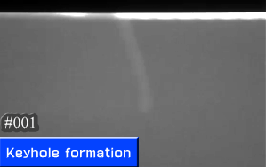Keyhole formation